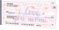 I Love You, Mom Side Tear Personal Checks