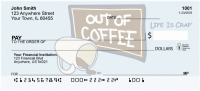 Without Coffee... Life Is Crap Personal Checks