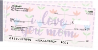 I Love You, Mom Side Tear Personal Checks